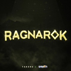 RAGNAROK - Shuumatsu no Valkyrie | Takeru / UnionZ