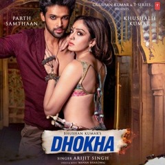 Dhokha Song Free |WORK| Download