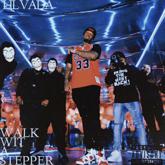 Lil Vada - Walk Wit a Stepper (Nice2MeetU)
