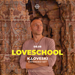 K Loveski Loveschool @ WARPP 08.08.20 part 1