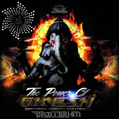 Zeftriax - The Power Of Ganesh (Babilohm Remix) FREE DOWNLOAD