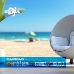 🌞Hit été 2025 🌴 Summer Hits & French 🌈 Mix VOL1