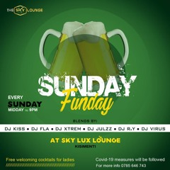 Sunday Fun Day Live Set Sky Lux Lounge