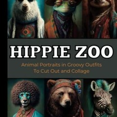 PdF HIPPIE ZOO: Animal Portraits in Groovy Outfits To Cut Out & Co