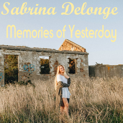 Sabrina Delonge - Memories of Yesterday