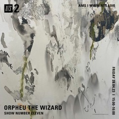 Orpheu The Wizard 280423