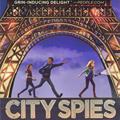 free EPUB 📝 City Spies (1) by  James Ponti EPUB KINDLE PDF EBOOK