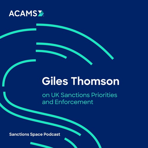 Giles Thomson on UK Sanctions Priorities and Enforcement