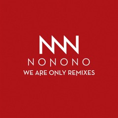 We Are Only Remixes
