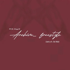 Archive Frstyl - Llard Zy ft Kel Molly (Prod. Malloy x Jkei)