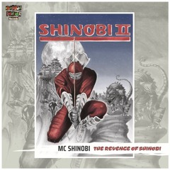 MC SHINOBI - REVENGE OF SHINOBI LP SNIPPETS