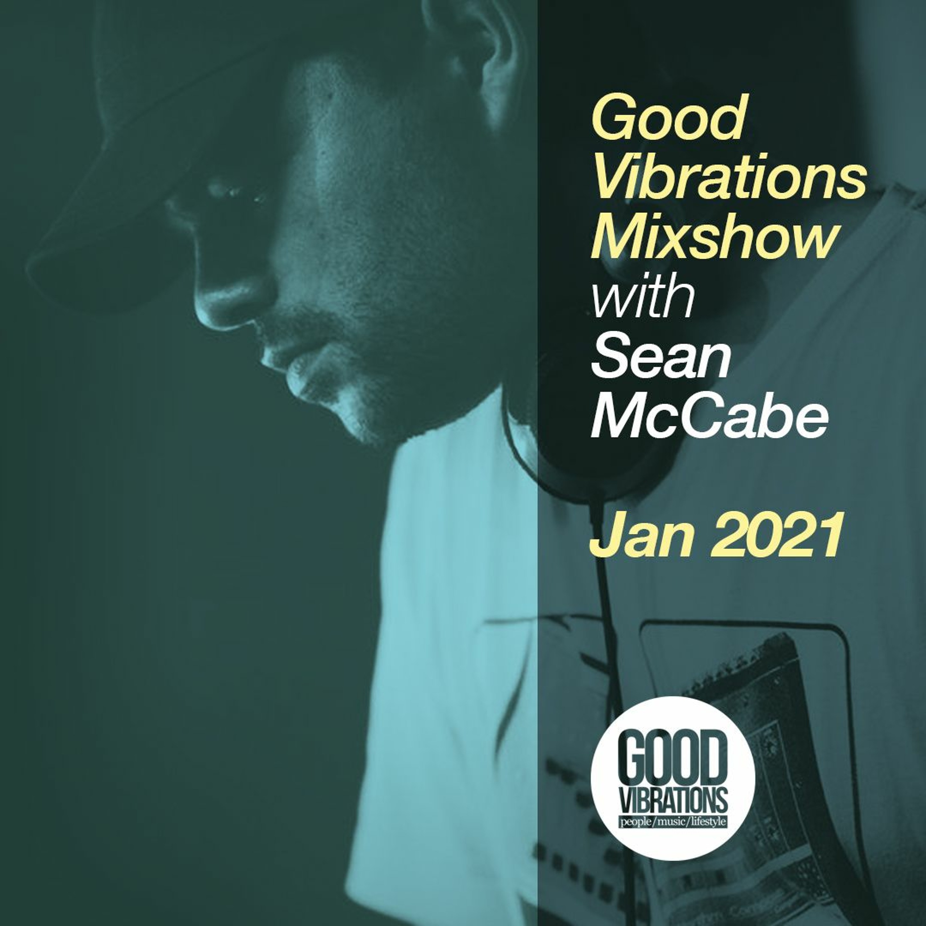 Good Vibrations Mixshow with Sean McCabe