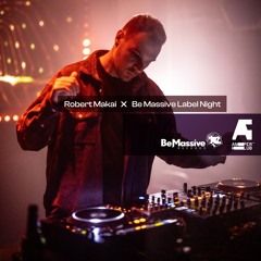 Robert Makai X Be Massive Label Night X Amper Klub X 2023.09.30.