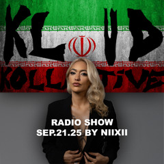 kloud kollective Radio Show by NIIXII 21.09.2025