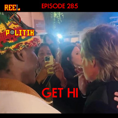 Episode 285 - Get Hi