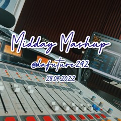 MIDDAY MASHUP 28-09-22 POWER 104.5 FM (AFROBEATS & SOCA) @DAFUTURE242
