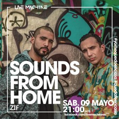 ZIFCAST ( Sounds From Home )