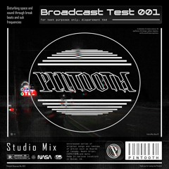 Broadcast Test 001 (2022 Showcase)