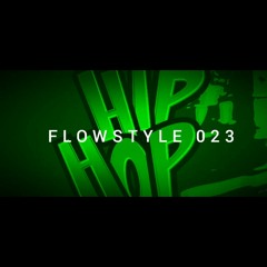 FLOWSTYLE 023