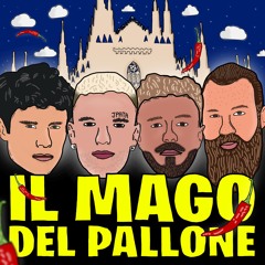 Il Mago Del Pallone (feat. Fius Gamer, Ragnar GK & Simone Crispo)