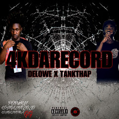 Delowe x Tankthap - Place U Neva Seen