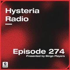 Hysteria Radio 274