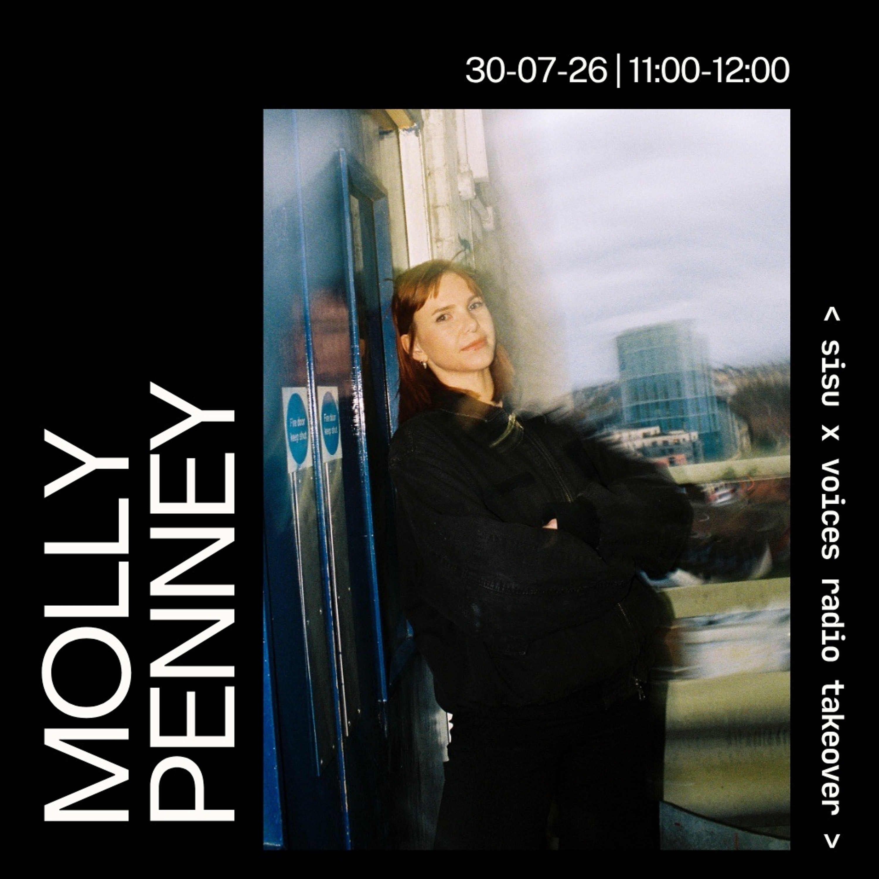 Molly Penney - Sisu x Voices Takeover - 30-07-26 episode artwork