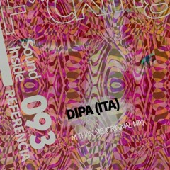 Dipa (IT) - M Than Me