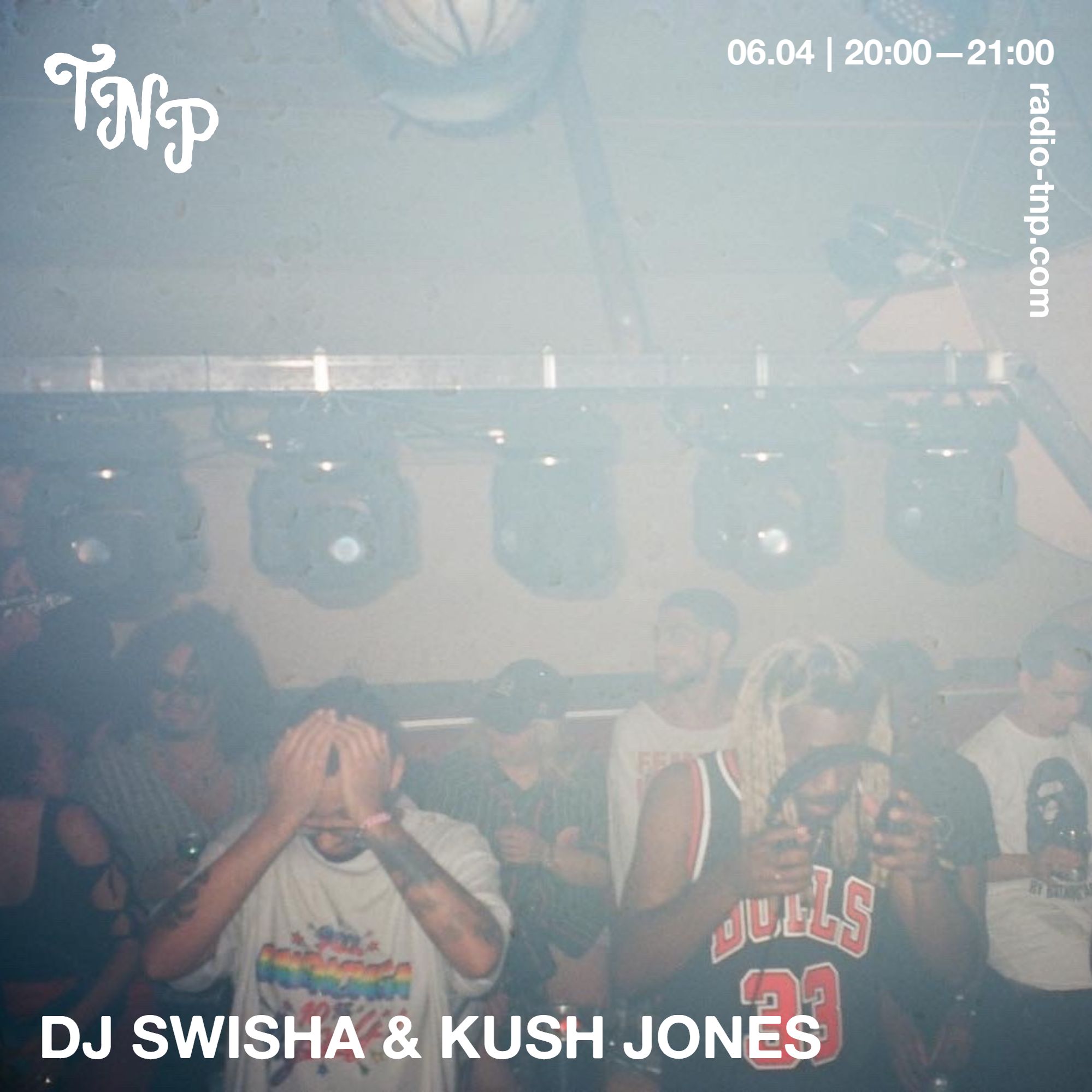 DJ SWISHA & Kush Jones