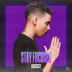 Hoost - Stay Focused