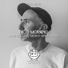 PREMIERE: Nico Morano - In My Head Feat. Mewhy (XINOBI Remix) [Ontourage]