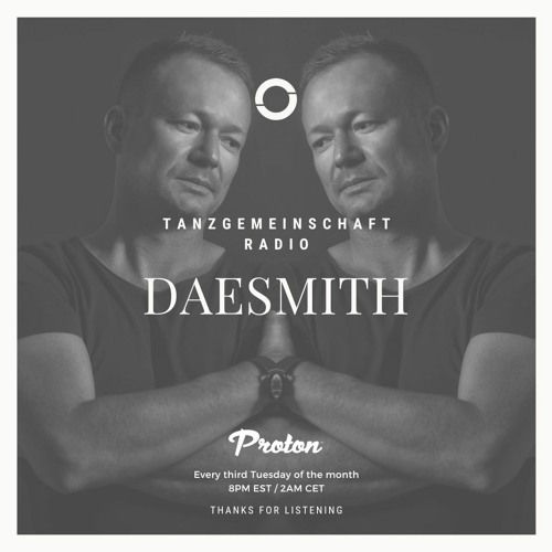 Proton Radio: TGMS Distinct 033 with Daesmith