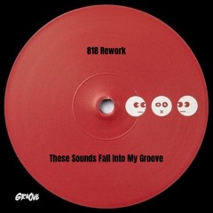 These Sounds Fall Into My Groove
