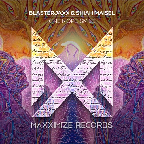 Blasterjaxx Feat. Shiah - One More Smile