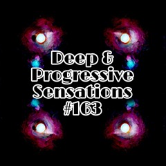 Deep & Progressive Sensations #163 | Blue Moon