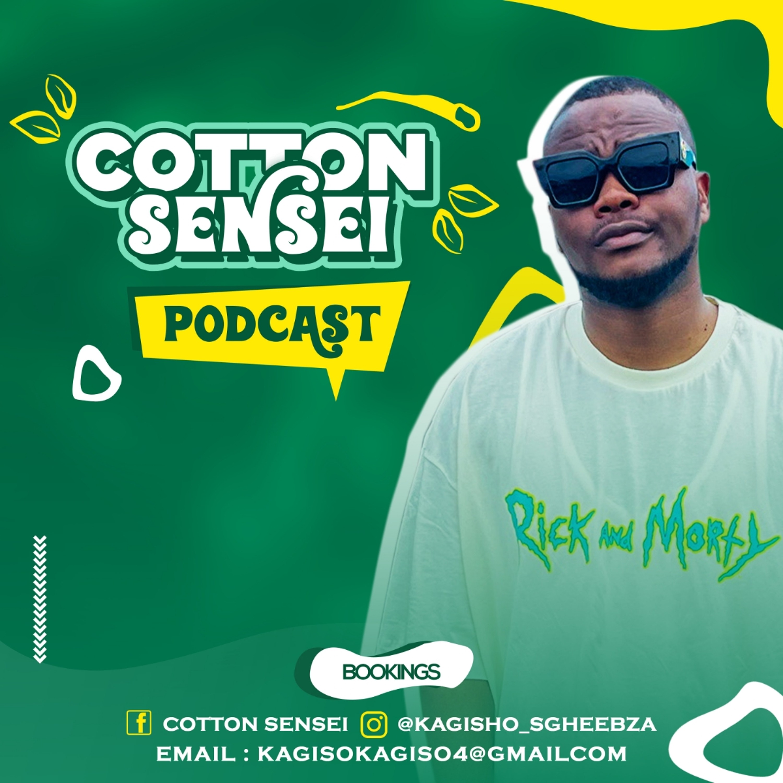 Cotton Sensei Podcast - Episode 8 episode artwork