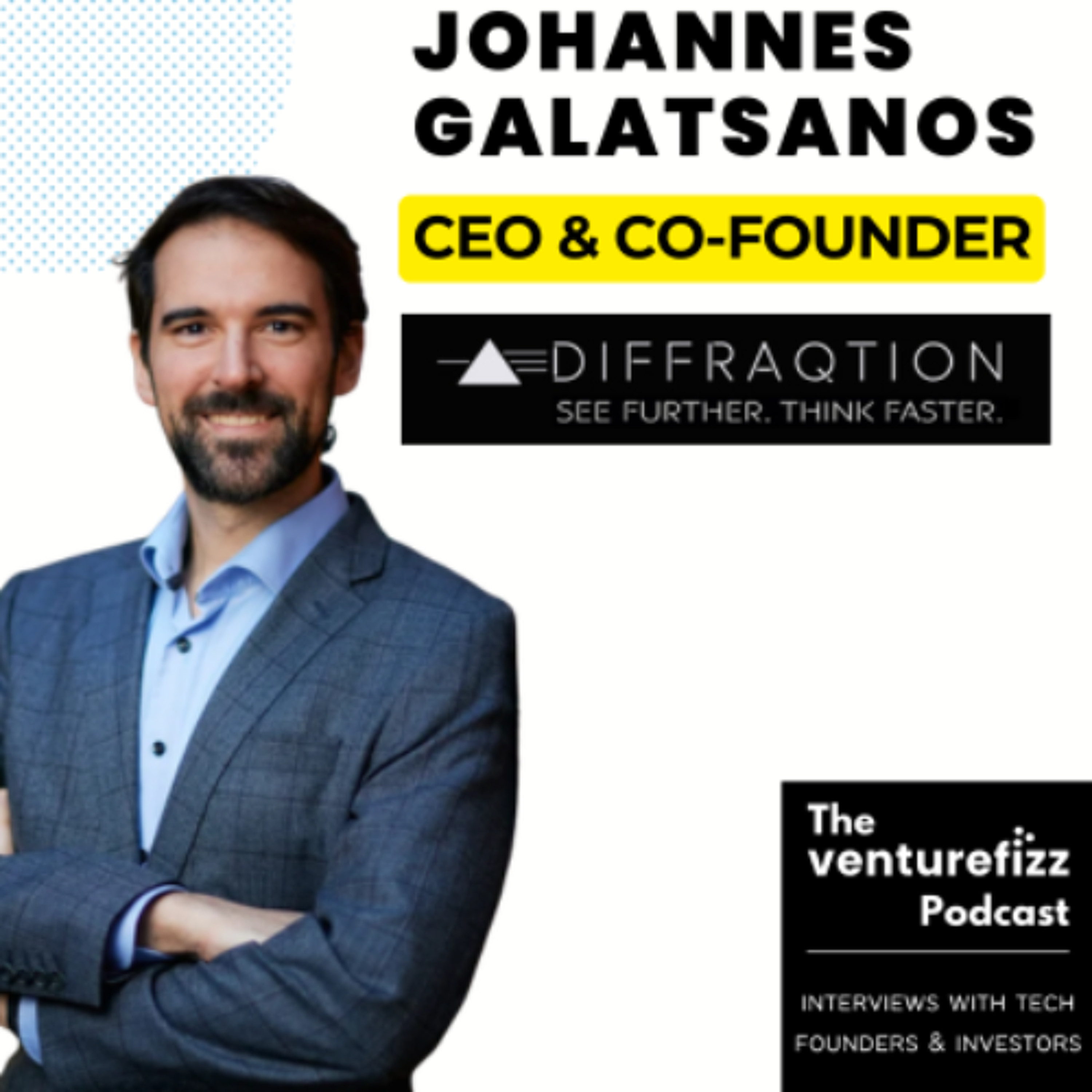 Episode 432: Johannes Galatsanos - CEO& Co-Founder, Diffraqtion episode artwork