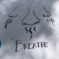 Breathe