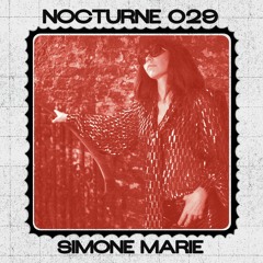 Nocturne Series 029: Simone Marie