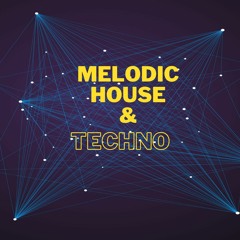 EP77 - Melodic House & Techno