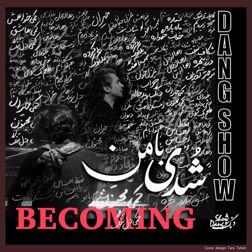 Dang Show - Shodi Ba Man - 2022