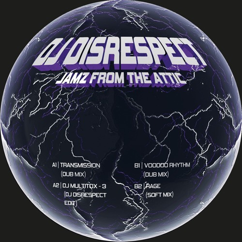 A2 | DJ MULTITOX | 3 (DJ DISRESPECT EDIT)