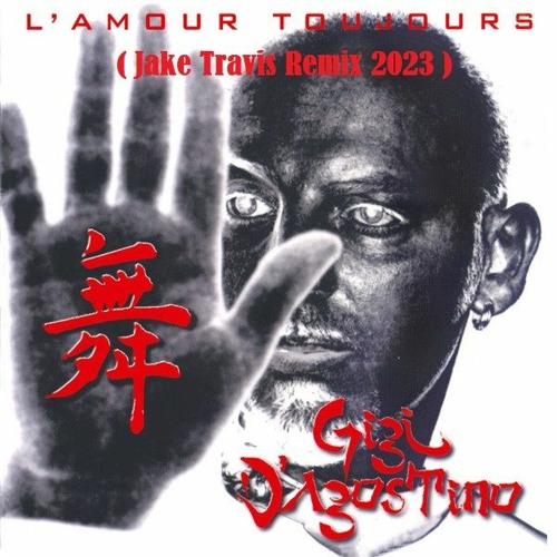 Gigi D'Agostino - L'amour Toujours (Jake Travis Remix)[FREE DOWNLOAD]