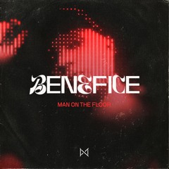 FREE DOWNLOAD | Benefice - Man On The Floor [No Mercy]