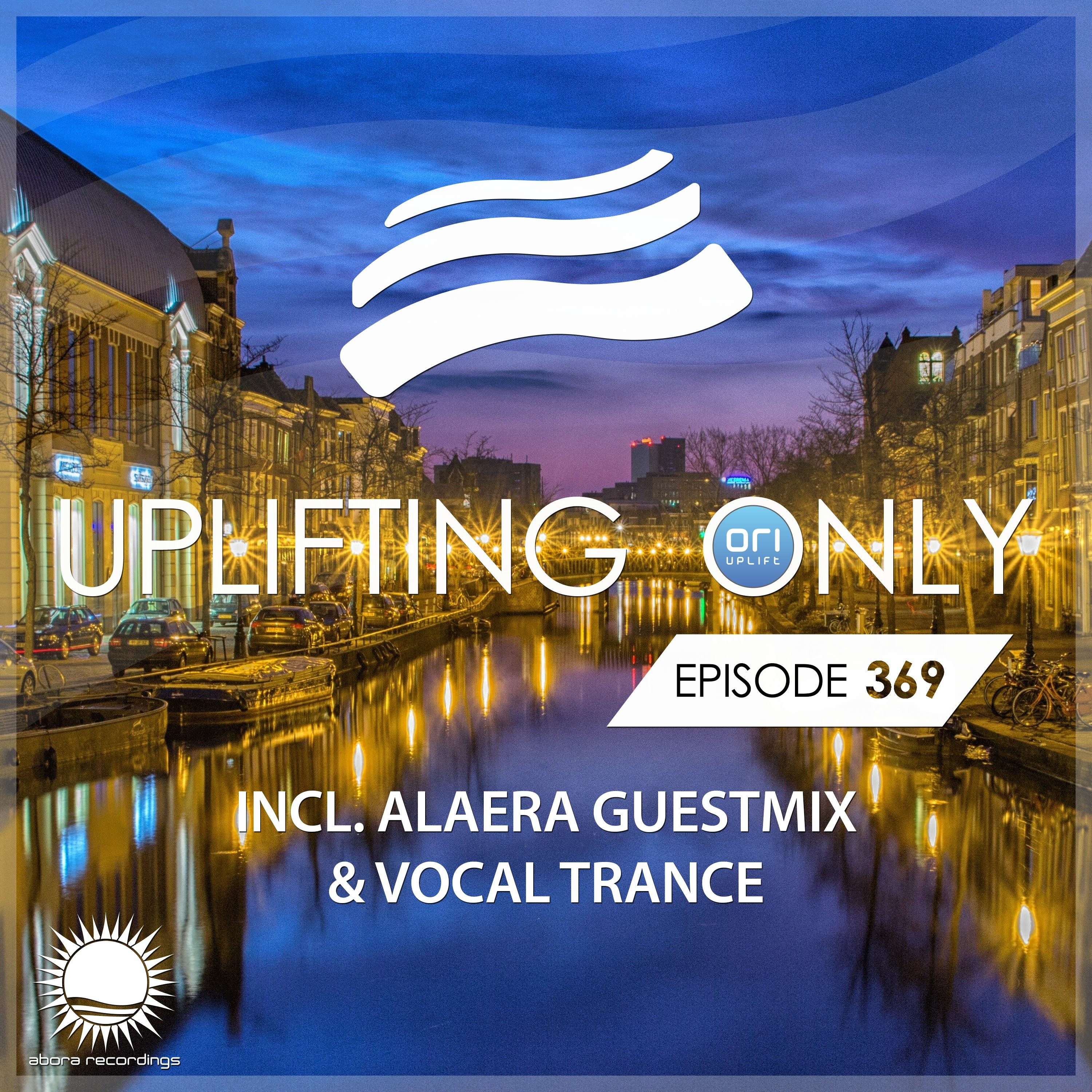 Uplifting Only — The Radio Podcast