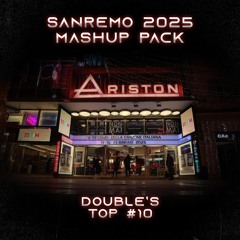 Sanremo 2025 - Double Mashup Pack Vol.2