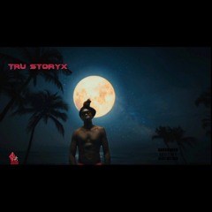 Tru Storyx Sexx you