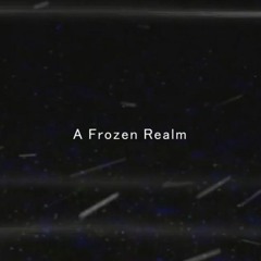 A Frozen Realm