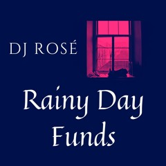 Rainy Day Funds