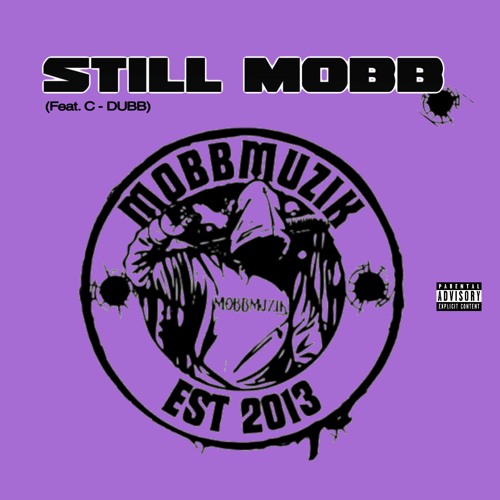 Still Mobb